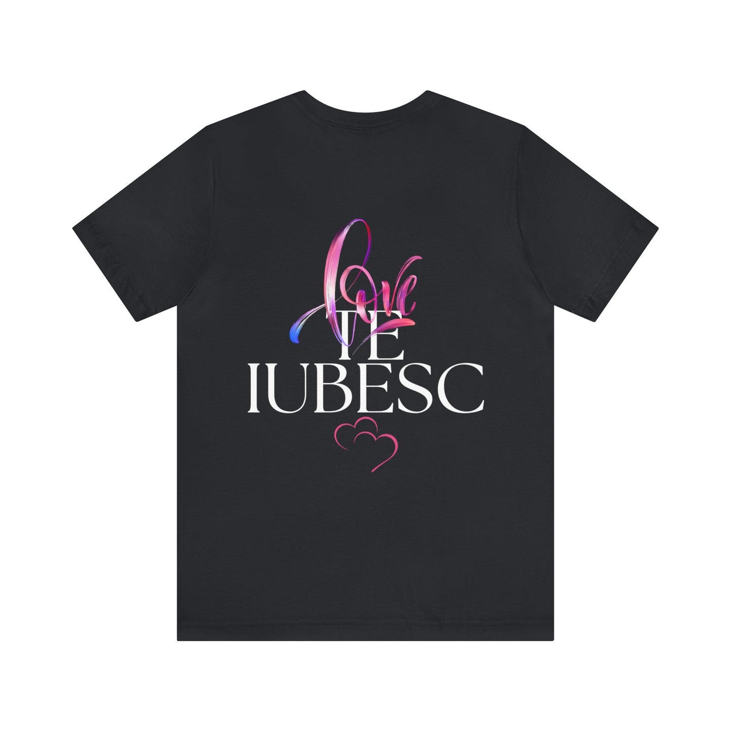 "Te Iubesc: Expressive Romanian Love Tee – Embrace Romance in Style"