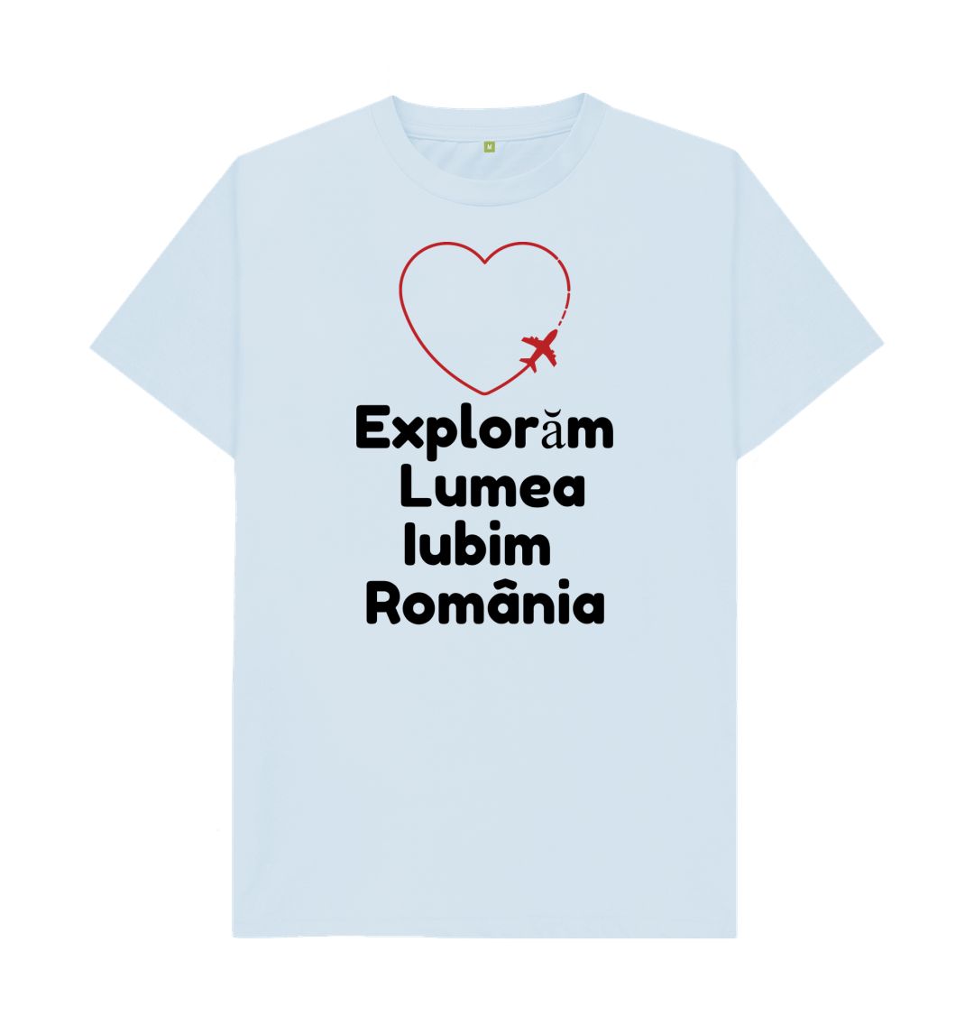 Sky Blue Exploring the World, Loving Romania Unisex Tee - Proud Romaminian