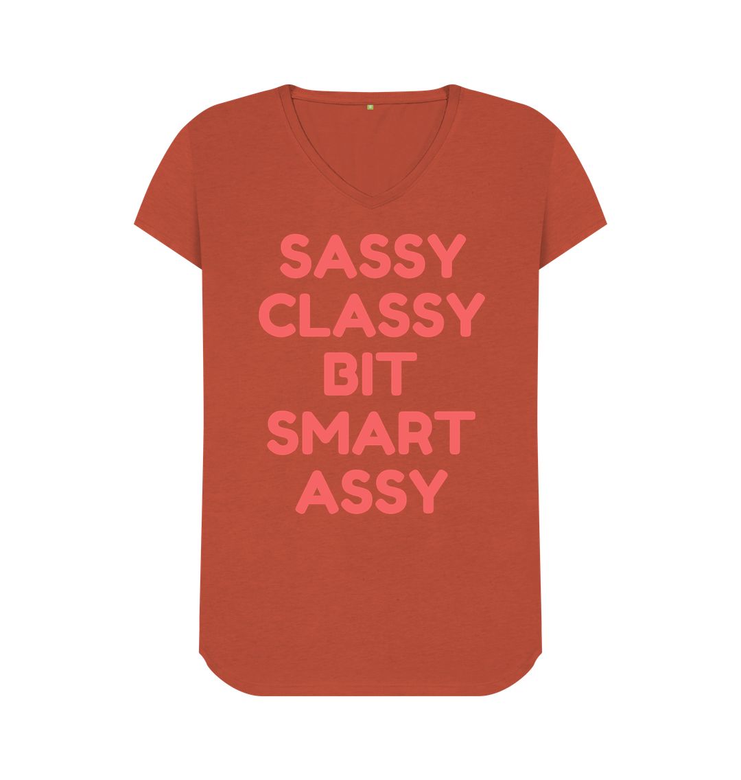 Rust Sassy, Classy, a Bit Smart Assy V-Neck: Where Style Meets Attitude