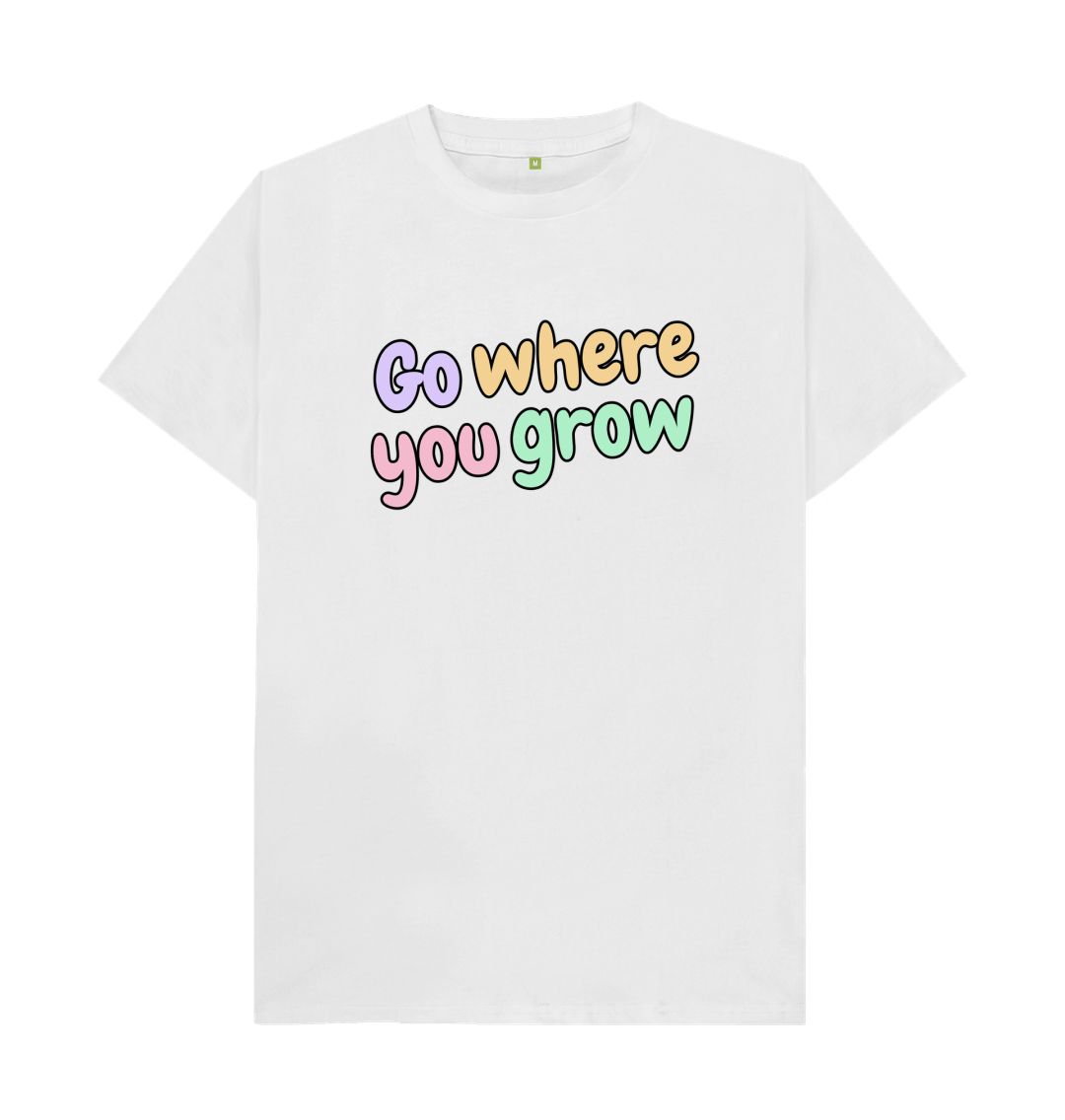 White Go Where You Grow Unisex Basic Tee: Embrace the Journey